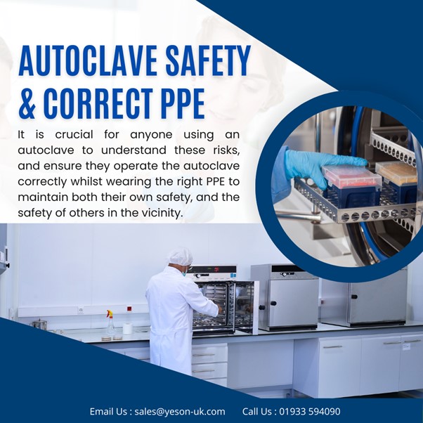 Autoclave safety & correct PPE
